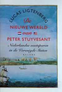 Nieuwe Wereld Van Peter Stuyvesant