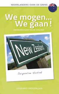 Nederlanders over de grens  -   We mogen... We gaan!