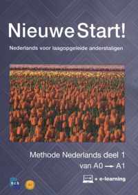 Nieuwe Start! Nederlands voor laagopgeleide anderstaligen Deel 1 / 0-A1