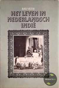Leven in nederlandsch-indie