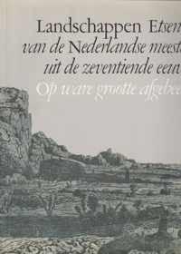 Landschappen etsen van de Nederlandse meesters uit de zeventiende eeuw