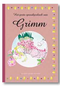 Het grote sprookjesboek van de gebroeders Grimm