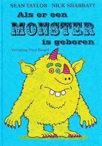 Als er een monster is geboren