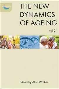 The New Dynamics of Ageing
