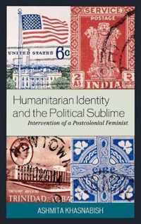 Humanitarian Identity and the Political Sublime