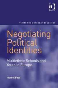 Negotiating Political Identities: Multiethnic Schools and Youth in Europe