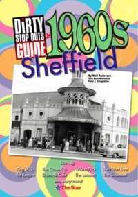 Dirty Stop Out's Guide to 1960s Sheffield