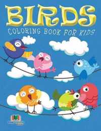 Birds Coloring Book For Kids (Kids Colouring Books