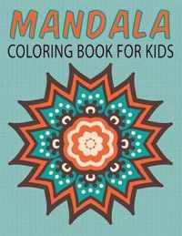 Mandalas Coloring Book for Kids (Kids Colouring Books