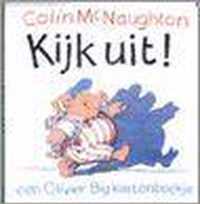 Kijk uit !