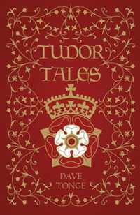 Tudor Tales