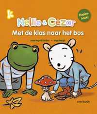 Nellie & Cezar  -   Met de klas naar het bos