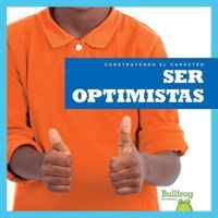 Ser Optimistas (Being Optimistic)