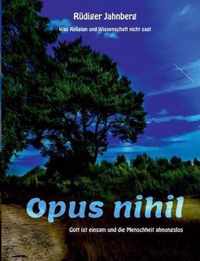 Opus nihil