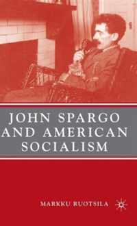 John Spargo And American Socialism