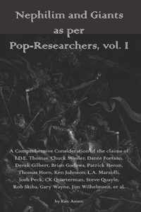 Nephilim and Giants as per Pop-Researchers, Vol. I
