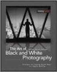 The Art Of Black And White Photography