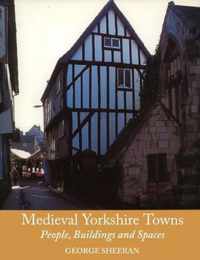 Medieval Yorkshire Towns