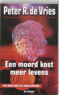 Moord Kost Meer Levens