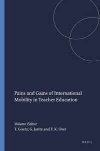 Pains and Gains of International Mobility in Teacher Education
