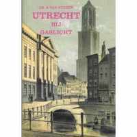 Utrecht bij gaslicht