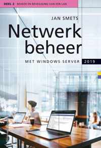 Netwerkbeheer met Windows Server 2019 deel 2