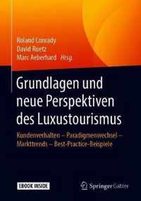 Grundlagen und neue Perspektiven des Luxustourismus