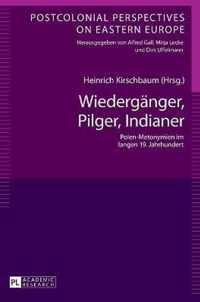 Wiedergaenger, Pilger, Indianer