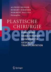 Plastische Chirurgie: Forschung, Handchirurgie, Rhinoplastik, Gesichtstransplantation