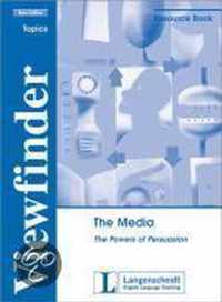 Viewfinder Topics. New Edition. The Media. The Power Of Persuasion. Resource Book