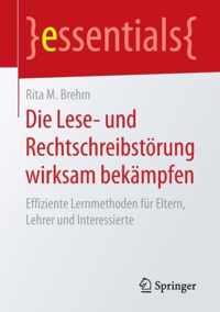 Die Lese- und Rechtschreibstoerung wirksam bekampfen