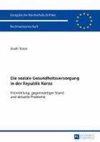Die soziale Gesundheitsversorgung in der Republik Korea