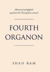 Fourth Organon