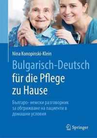 Bulgarisch Deutsch fuer die Pflege zu Hause