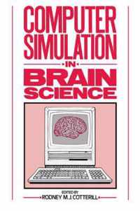 Computer Simulation in Brain Science