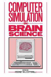 Computer Simulation in Brain Science