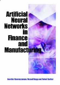 Artificial Neural Networks in Finance and Manufacturing