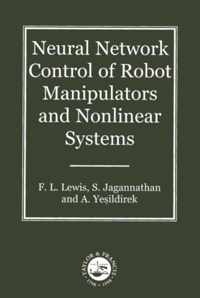 Neural Network Control Of Robots And Nonlinear Systems