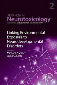Linking Environmental Exposure to Neurodevelopmental Disorders