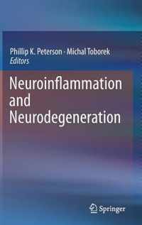 Neuroinflammation and Neurodegeneration