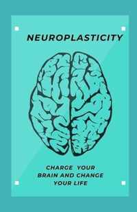 Neuroplasticity