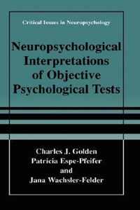 Neuropsychological Interpretation of Objective Psychological Tests