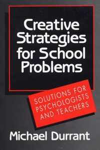 Creative Strategies For School Problems