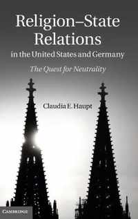 Religion-State Relations In The United States And Germany