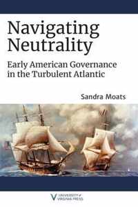 Navigating Neutrality