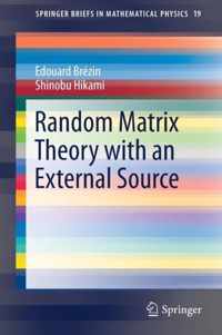Random Matrix Theory With an External Source