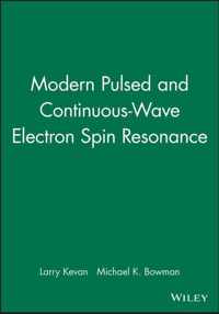 Modern Pulsed and Continuous-Wave Electron Spin Resonance