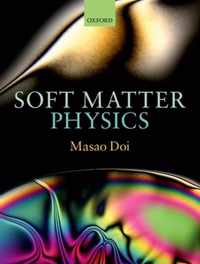 Soft Matter Physics