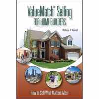 ValueMatch Selling For Home Builders