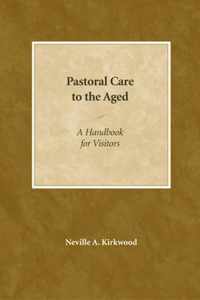 Pastoral Care to the Aged